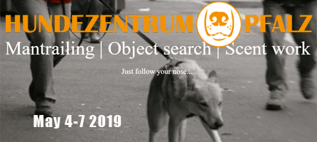 Hunderzentrum Pfalz Mantrailing and Scent Work Seminar May 4-7 2019