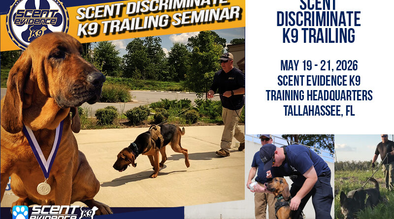 Scent Discriminate K9 Trailing Seminar Tallahassee May 19-21 2026